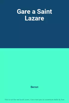 Couverture du produit · Gare a Saint Lazare