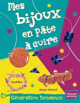 Couverture du produit · MES BIJOUX EN PATE A CUIRE