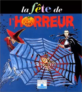 Couverture du produit · La fête de l'horreur