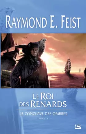 Couverture du produit · Le Conclave des Ombres, tome 2 : Le Roi des renards