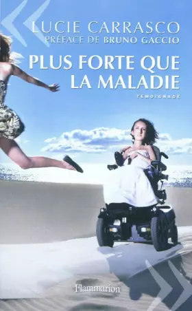 Couverture du produit · Plus forte que la maladie