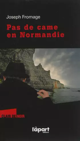 Couverture du produit · PAS DE CAME EN NORMANDIE
