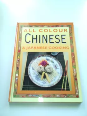 Couverture du produit · All Colour Chinese and Japanese Cookery