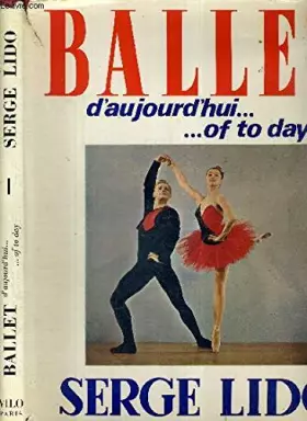 Couverture du produit · Ballet d' aujourd'hui... of to day