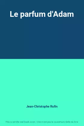 Couverture du produit · Le parfum d'Adam