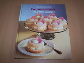Couverture du produit · Préparer autrement les petits gâteaux