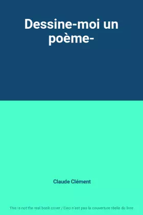 Couverture du produit · Dessine-moi un poème-