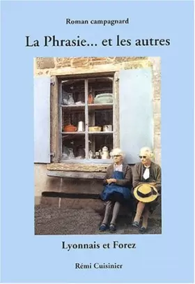 Couverture du produit · La Phrasie. et les autres