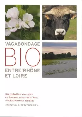 Couverture du produit · Vagabondage bio entre Rhône et Loire