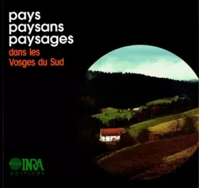 Couverture du produit · Pays Paysans Paysages Dans Vosges du Sud