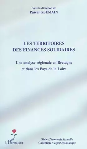 Couverture du produit · Les territoires des finances solidaires: Une analyse régionale en Bretagne et dans les Pays de la Loire