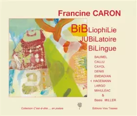 Couverture du produit · Bibliophilie Jubilatoire Bilin