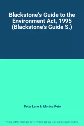 Couverture du produit · Blackstone's Guide to the Environment Act, 1995 (Blackstone's Guide S.)