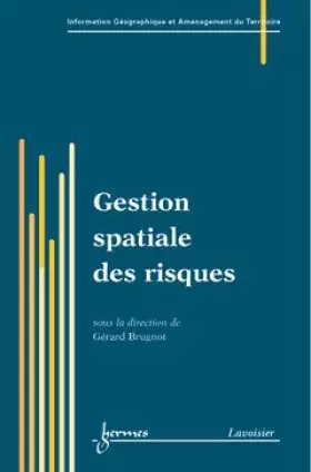 Couverture du produit · GESTION SPATIALE DES RISQUES