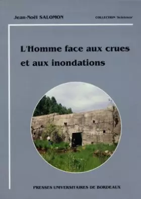 Couverture du produit · L'homme face aux crues et aux inondations