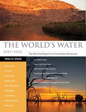 Couverture du produit · The World's Water 1998-1999: The Biennial Report On Freshwater Resources