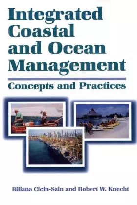 Couverture du produit · Integrated Coastal and Ocean Management: Concepts And Practices