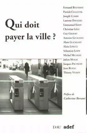 Couverture du produit · Qui doit payer la ville ?