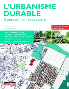 Couverture du produit · L'urbanisme durable: Concevoir un écoquartier