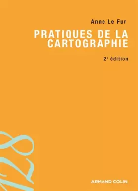 Couverture du produit · Pratiques de la cartographie - 2e éd.