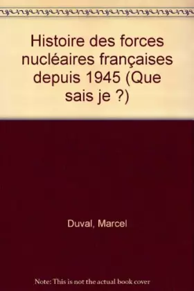 Couverture du produit · Histoire des forces nucléaires françaises depuis 1945