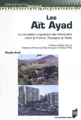 Couverture du produit · Les Aït Ayad : La circulation migratoire des Marocains entre la France, l'Espagne et l'Italie