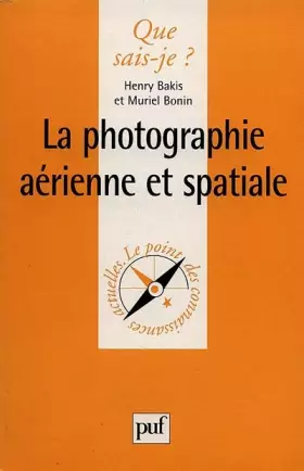Couverture du produit · La Photographie aérienne et spatiale