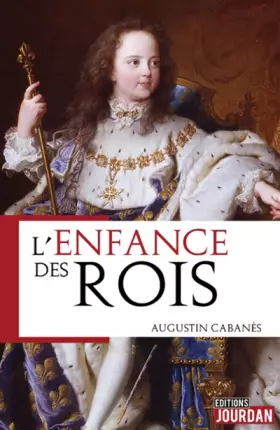 Couverture du produit · L'enfance des rois