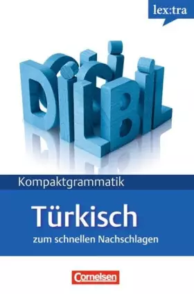 Couverture du produit · Lextra - Türkisch - Kompaktgrammatik: A1-B1 - Türkische Grammatik: Lernerhandbuch