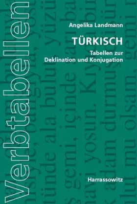Couverture du produit · Türkisch: Tabellen zur Deklination und Konjugation