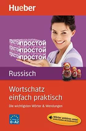Couverture du produit · Wortschatz einfach praktisch – Russisch: Die wichtigsten Wörter & Wendungen / Buch mit MP3-Download