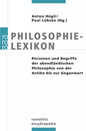 Couverture du produit · Philosophielexikon: Personen und Begriffe der abendländischen Philosophie von der Antike bis zur Gegenwart
