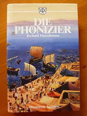 Couverture du produit · Die Phönizier [Mit Illustrationen und Karten]