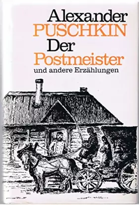 Couverture du produit · Der Postmeister und andere Erzählungen: Dubrowskij. Die Hauptmannstochter.