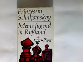 Couverture du produit · Meine Jugend in Russland. Unter Zarenkrone und Rotem Stern. Aus dem Französischen von John C. Oldenbourg.