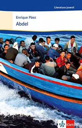 Couverture du produit · Abdel: Schulausgabe für das Niveau B1+. Spanischer Originaltext mit Annotationen (Literatura juvenil)