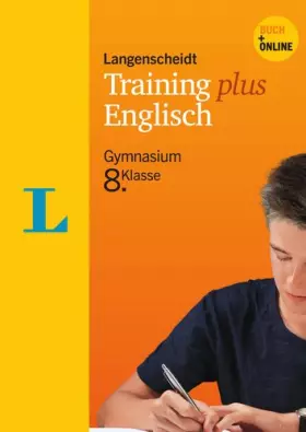 Couverture du produit · Langenscheidt Training plus, Englisch 8. Klasse: Buch + Online. Zugangscode im Buch