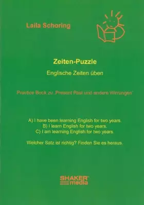 Couverture du produit · Zeiten-Puzzle: Englische Zeiten üben. Practice Book zu 'Present Past und andere Wirrungen'