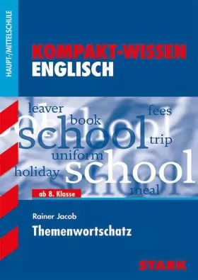 Couverture du produit · Kompakt-Wissen Hauptschule. Englisch Themenwortschatz