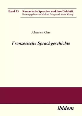 Couverture du produit · Französische Sprachgeschichte (Romanische Sprachen und ihre Didaktik)