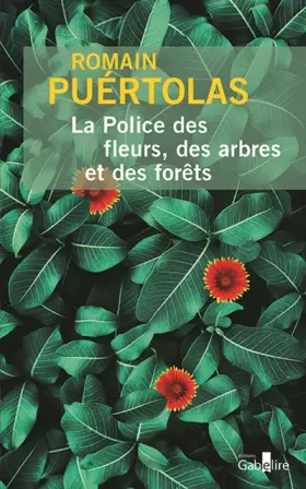 Couverture du produit · La police des fleurs, des arbres et des forêts