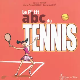 Couverture du produit · Le P'tit abc du tennis