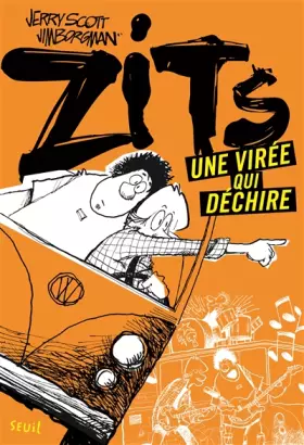 Couverture du produit · Une virée qui déchire. Zits, tome 2