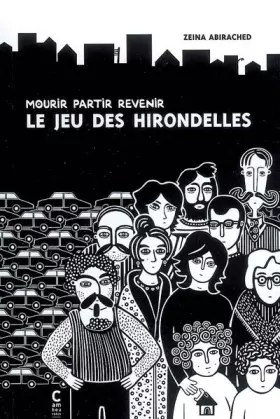 Couverture du produit · Mourir partir revenir c'est le jeu des hirondelles