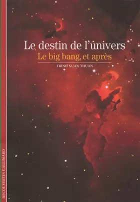 Couverture du produit · Le destin de l'univers: Le big bang, et après