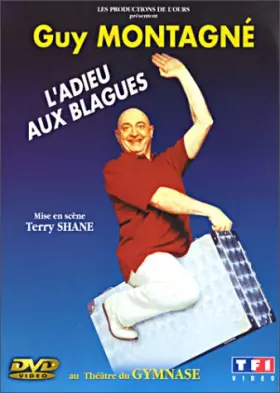 Couverture du produit · Guy Montagné : L'Adieu aux blagues (+ 1 CD audio)