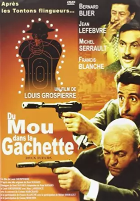 Couverture du produit · Du mou dans la gâchette
