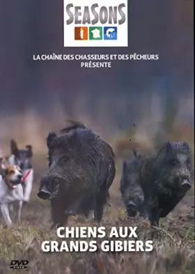 Couverture du produit · Chiens aux Grands gibiers
