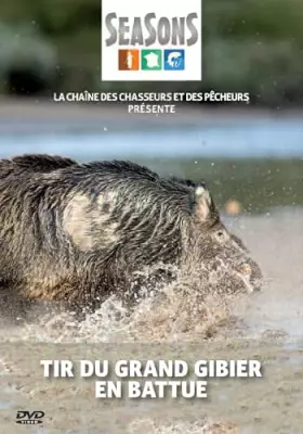 Couverture du produit · Tir du Grand gibier en battue