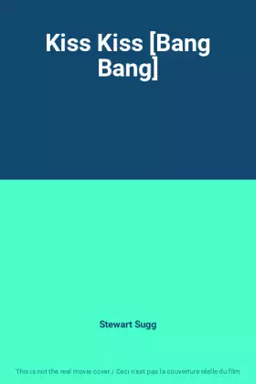 Couverture du produit · Kiss Kiss [Bang Bang]